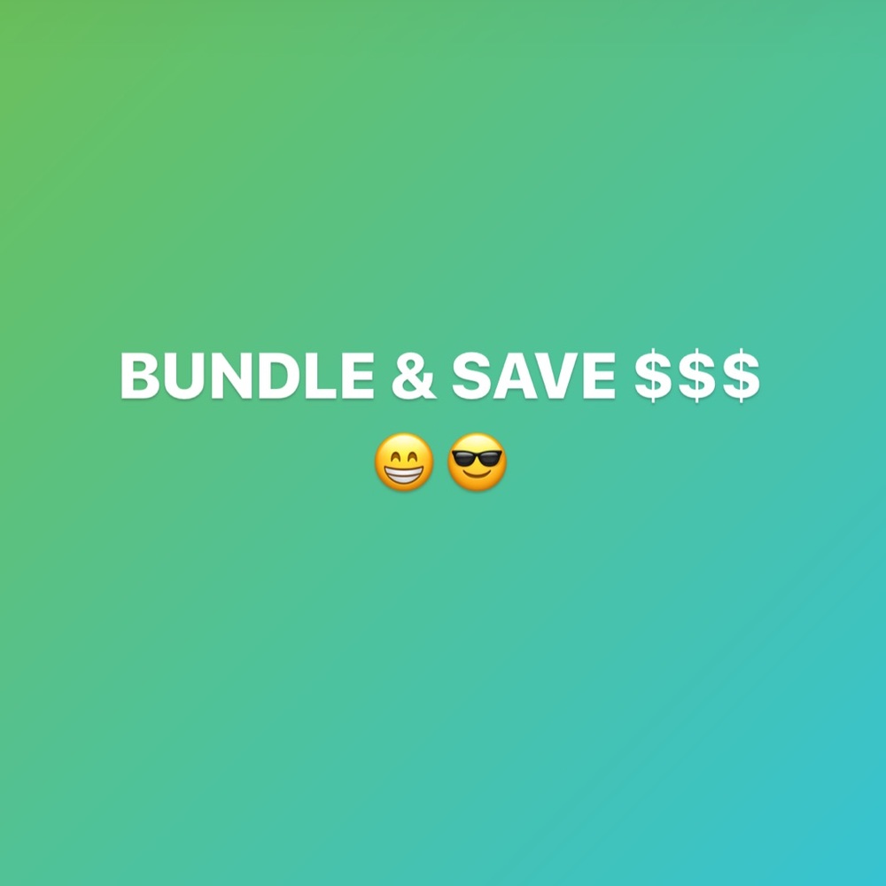 Bundle & Save!